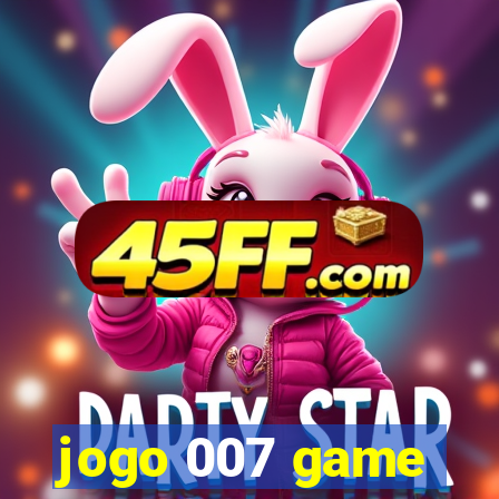 jogo 007 game